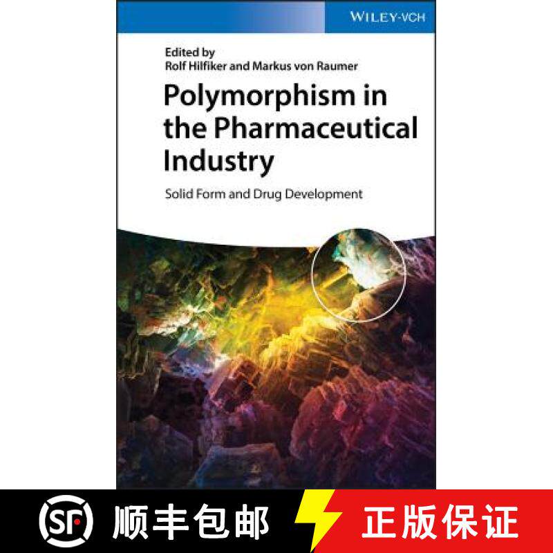 【3-4周达】Polymorphism In The Pharmaceutical Industry - Solid Form And Drug Development [Wiley化学化工] [9783527340408]