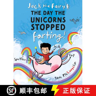 【3-4周达】Jack the Fairy: The Day the Unicorns Stopped Farting: Volume 1 [9781382052269]