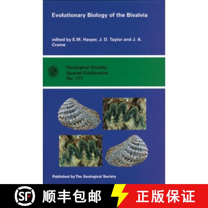 预订 The Evolutionary Biology of the Bivalvia [9781862390768]