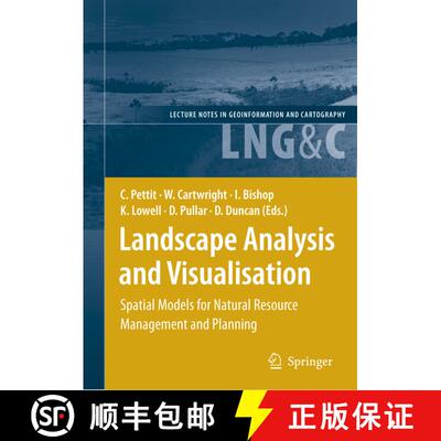 【3-4周达】Landscape Analysis and Visualisation: Spatial Models for Natural Resource Management and P... [9783540691679]