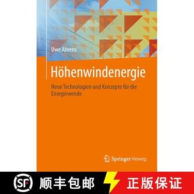 【3-4周达】Höhenwindenergie: Neue Technologien und Konzepte für die Energiewende [9783031495267]