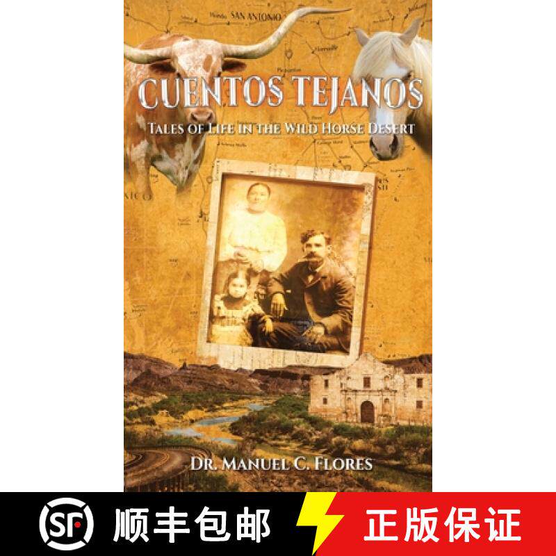 【3-4周达】Cuentos Tejanos: Intriguing and Historical Tales of the Wild Horse Desert [9781955255042]