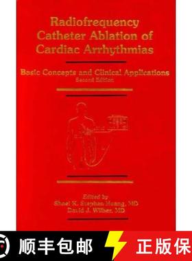 【3-4周达】Radiofrequency Catheter Ablation Of Cardiac Arrhythmias 2E [Wiley医学] [9780879934385]