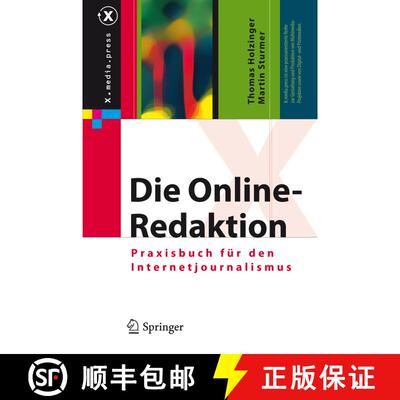 【3-4周达】精装 Die Online-Redaktion : Praxisbuch für den Internetjournalismus [9783642007194]
