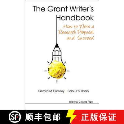 【3-4周达】精装 Grant Writer's Handbook, The: How To Write A Research Proposal And Succeed [9781783267590]