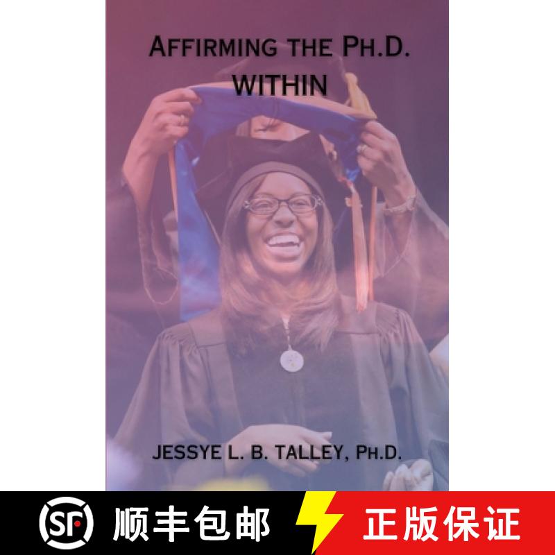 【2-3周达】Affirming the Ph.D. Within [9781957751788]