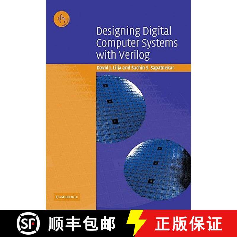 【3-4周达】Designing Digital Computer Systems with Verilog [9780521045728]