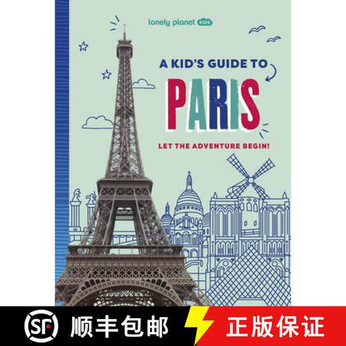【3-4周达】Lonely Planet Kids a Kid's Guide to Paris: Unlock the Magic of Travel Discover Secret & Su... [9781837585281]
