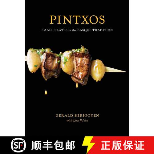 【3-4周达】精装 Pintxos: Small Plates in the Basque Tradition [A Cookbook] [9781580089227]