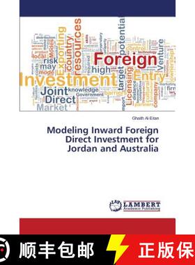预订 Modeling Inward Foreign Direct Investment for Jordan and Australia [9783659712456]