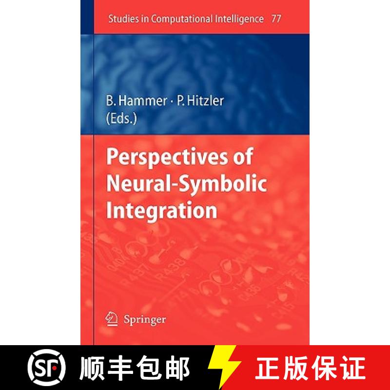 【3-4周达】Perspectives of Neural-Symbolic Integration [9783540739531]
