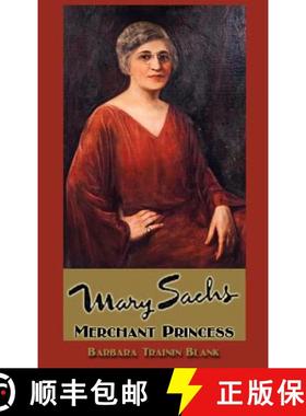 【3-4周达】Mary Sachs: Merchant Princess [9781620066454]