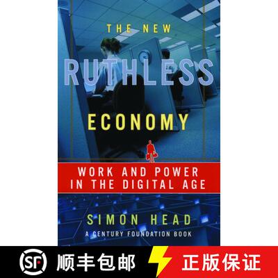 【3-4周达】The New Ruthless Economy: Work and Power in the Digital Age [9780195179835]