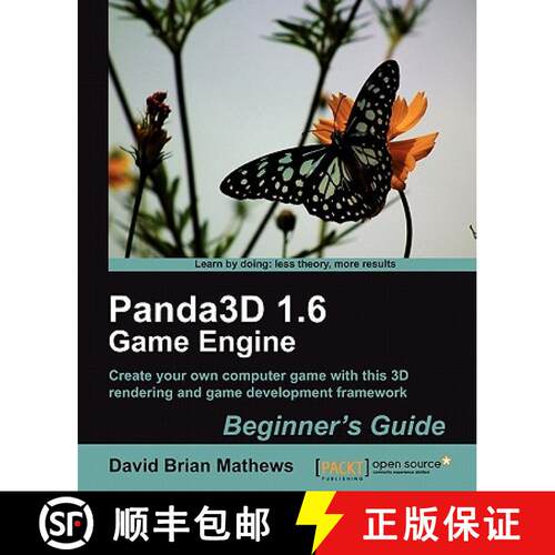 预订 Panda3D 1.6 Game Engine Beginner's Guide: Create Your Own Computer Game with This 3D Rendering a... [9781849512725]