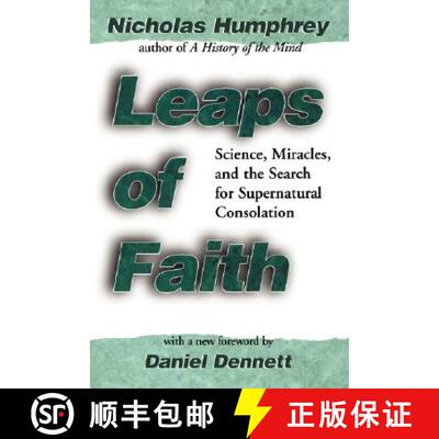 【3-4周达】Leaps of Faith : Science, Miracles, and the Search for Supernatural Consolation [9780387987200]