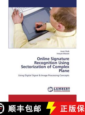 预订 Online Signature Recognition Using Sectorization of Complex Plane [9783659594199]