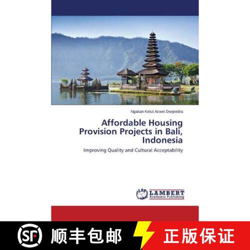 预订 Affordable Housing Provision Projects in Bali, Indonesia [9783659664106]