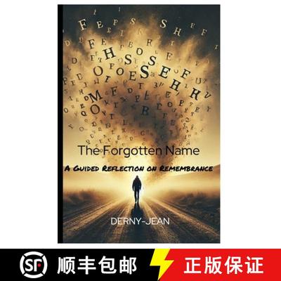 【3-4周达】The Forgotten Name: A Guided Reflection On Remembrance [9798992849707]