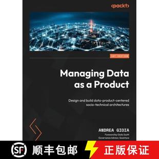 Design technical Managing and Product architectures socio build 9781835468531 product centered Data 预订 data