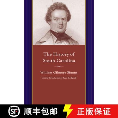 预订 History of South Carolina: From Its First European Discovery to Its Erection Into a Republic (Cr... [9781611174793]
