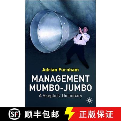 【3-4周达】Management Mumbo-Jumbo : A Skeptics' Dictionary [9781403987020]