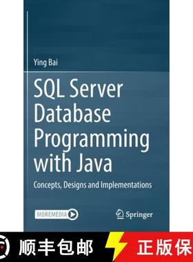 【3-4周达】SQL Server Database Programming with Java : Concepts, Designs and Implementations [9783030926861]