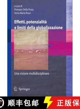 【3-4周达】Effetti, potenzialità e limiti della globalizzazione : Una visione multidisciplinare [9788847006089]