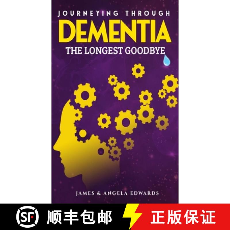 【3-4周达】Journeying Through Dementia: The Longest Goodbye [9781948853804]