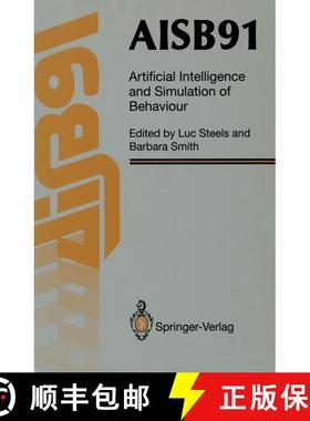 【3-4周达】AISB91: Proceedings of the Eighth Conference of the Society for the Study of Artificial In... [9783540196716]