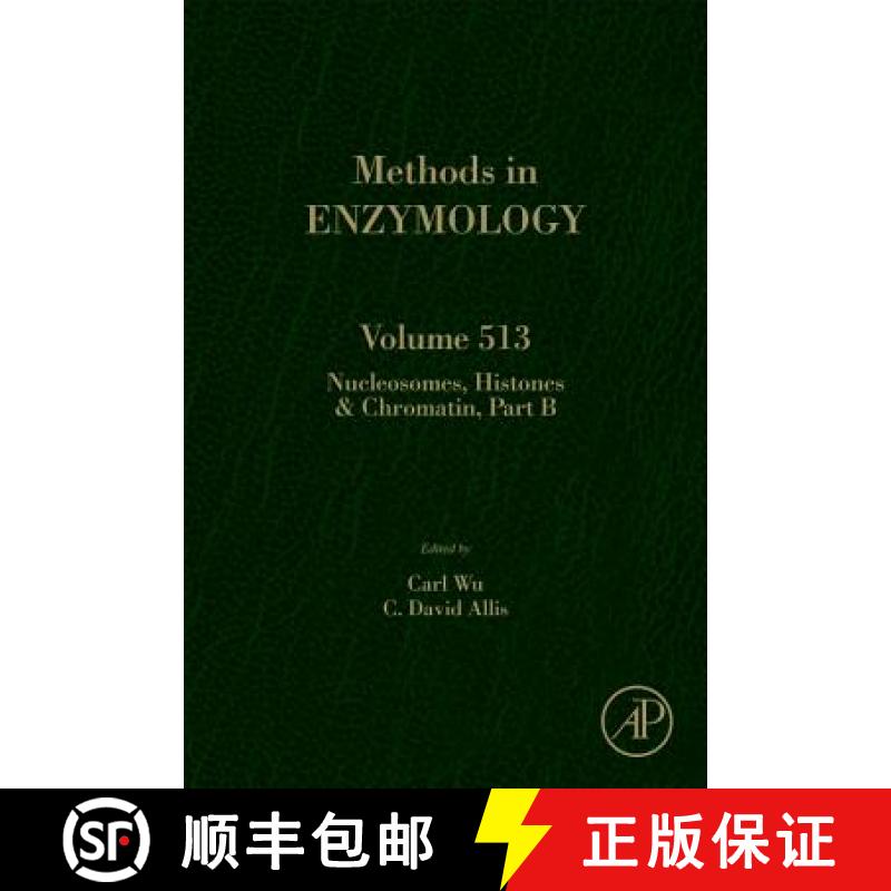 【4周达】Nucleosomes, Histones and Chromatin Part B: Volume 513 [9780123919380]