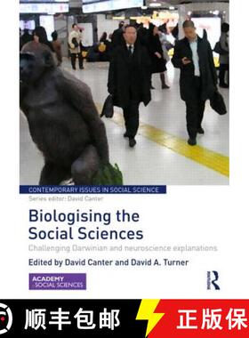 【3-4周达】Biologising the Social Sciences: Challenging Darwinian and Neuroscience Explanations [9780415824804]
