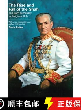 【3-4周达】The Rise and Fall of the Shah – Iran from Autocracy to Religious Rule [9780691140407]