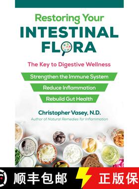 【3-4周达】Restoring Your Intestinal Flora: The Key to Digestive Wellness [9781644110935]