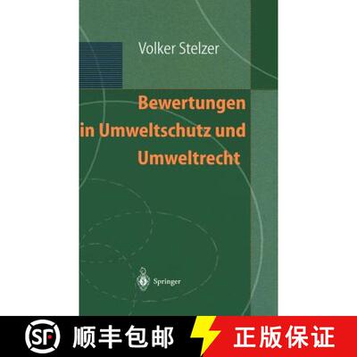 【3-4周达】Bewertungen in Umweltschutz und Umweltrecht [9783540626053]