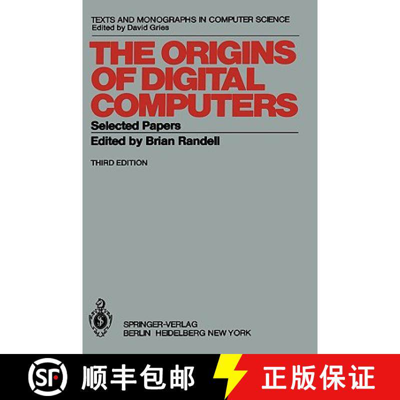 【3-4周达】The Origins of Digital Computers : Selected Papers [9783540113195]