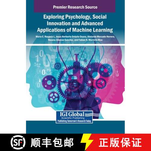 【3-4周达】精装 Exploring Psychology, Social Innovation and Advanced Applications of Machine Learning [9798369369104]