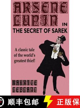 【3-4周达】Arsene Lupin in The Secret of Sarek [9780809533381]
