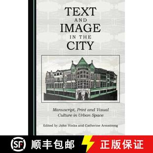 Urban 9781443843881 Image and Visual Manuscript City Text Space Culture the 预订 Print