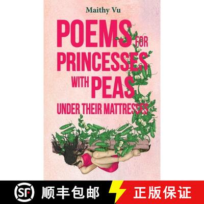 【3-4周达】Poems for Princesses with Peas Under Their Mattresses [9780996382274]