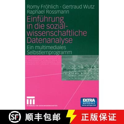 【3-4周达】Einführung in die sozialwissenschaftliche Datenanalyse : Ein multimediales Selbstlernprog... [9783531145907]