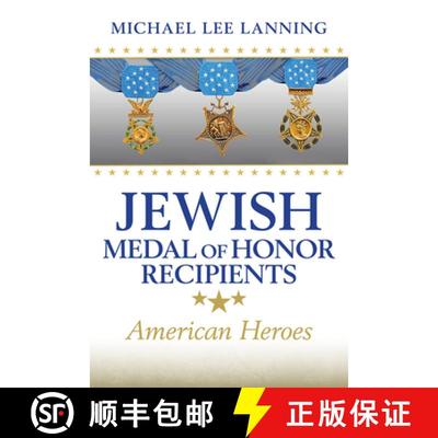 预订 Jewish Medal of Honor Recipients Volume 169: American Heroes [9781648430367]