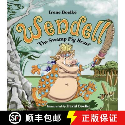 【3-4周达】Wendell: The Swamp Pig Beast [9798218492892]