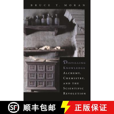 【3-4周达】Distilling Knowledge – Alchemy, Chemistry and the Scientific Revolution [9780674022492]