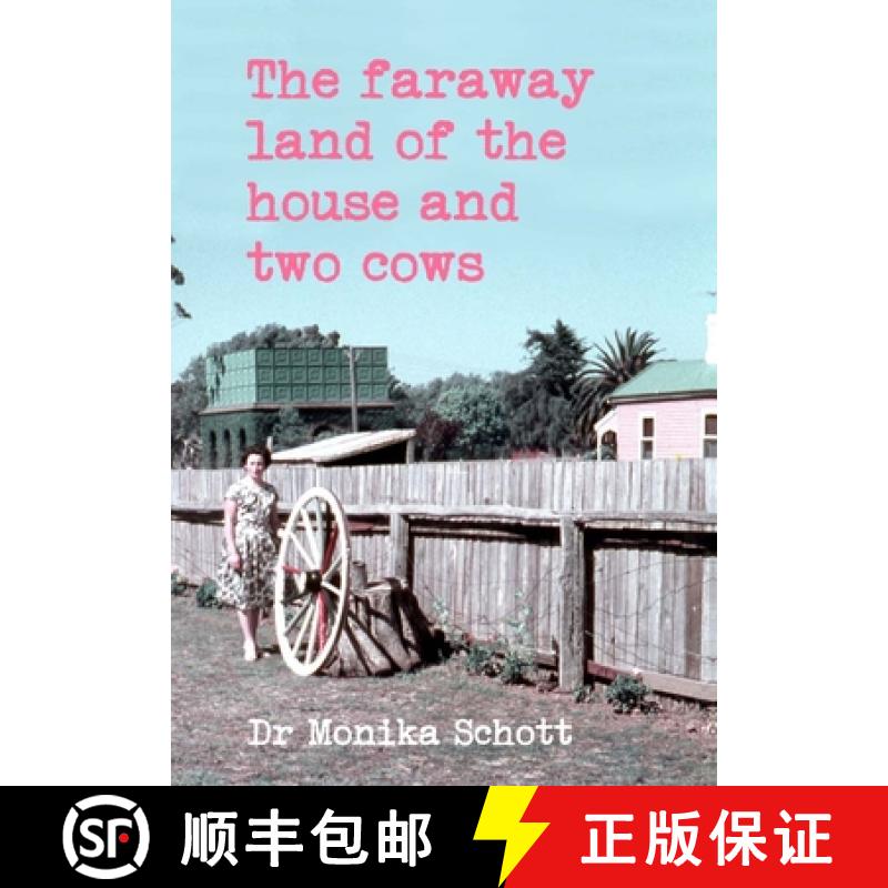 【2-3周达】The faraway land of the house and two cows [9780645475401]