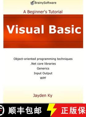 预订 Visual Basic: A Beginner's Tutorial [9780992133023]