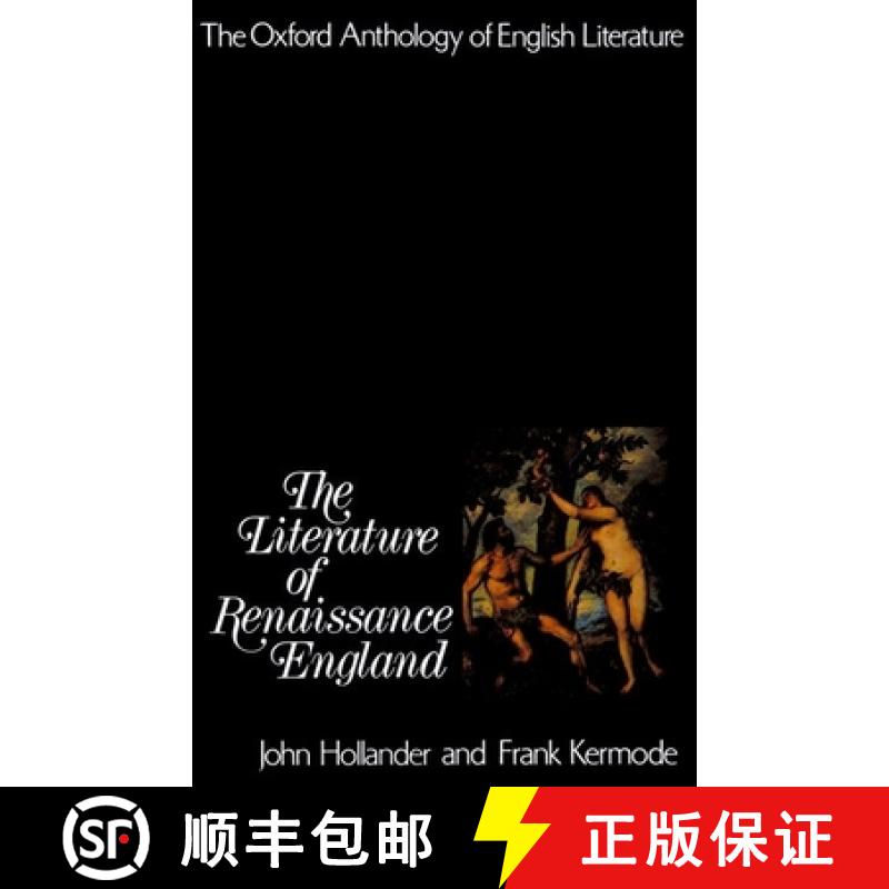 【3-4周达】The Oxford Anthology of English Literature: Volume II: The Literature of Renaissance England [9780195016376]