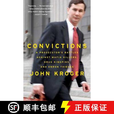【3-4周达】Convictions: A Prosecutor's Battles Against Mafia Killers, Drug Kingpins, and Enron Thieves [9780374531775]