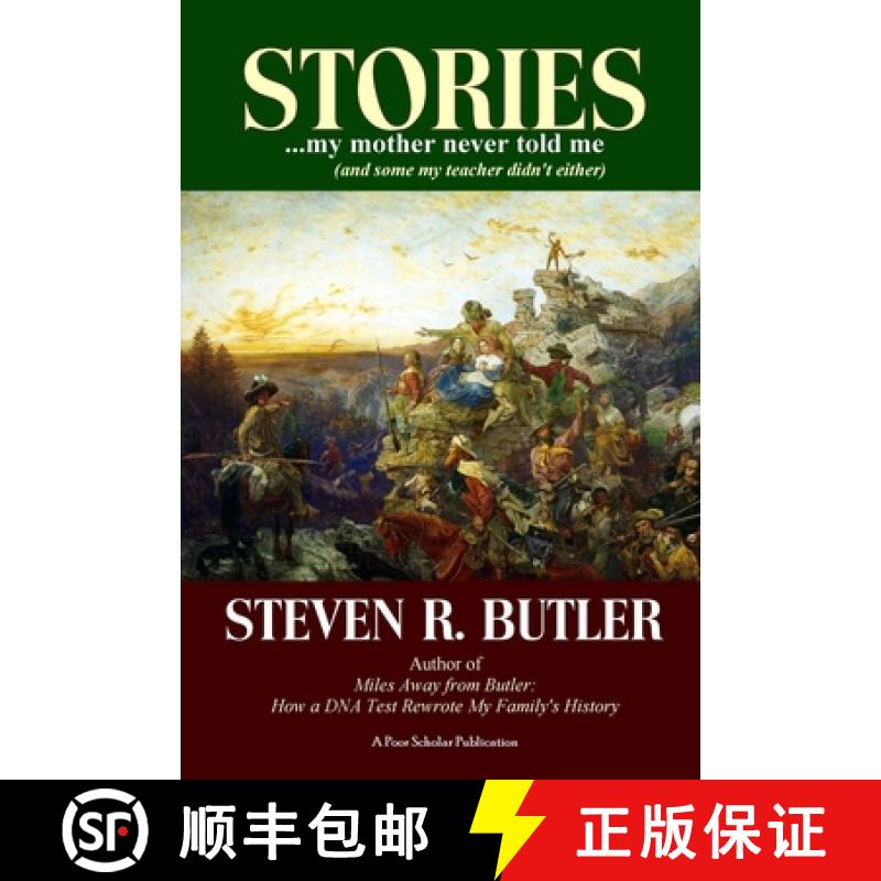 【3-4周达】Stories My Mother Never Told Me (And Some My Teacher Didn't Either) [9780998152677]