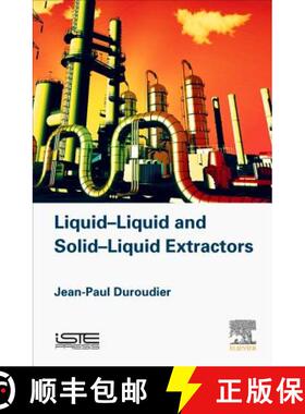 【3-4周达】Liquid-Liquid and Solid-Liquid Extractors [9781785481789]
