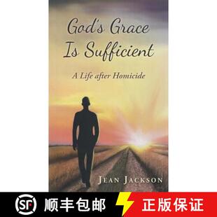 【3-4周达】God's Grace Is Sufficient: A Life After Homicide [9781490826356]